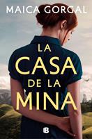   La casa de la mina