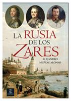   La Rusia de los Zares