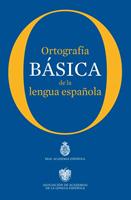   Ortograf&iacute;a b&aacute;sica de la lengua espa&ntilde;ola