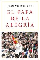   El Papa de la alegr&iacute;a