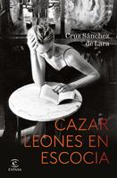   Cazar leones en Escocia