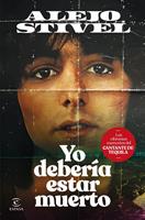   Yo debería estar muerto