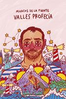   Valles profec&iacute;a