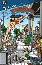 Wonder Woman. Classici DC. Vol. 3