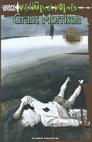Vertigo voices. Kill your boyfriend-Il mistero di Dio - Grant Morrison, Philip Bond, Jon J. Muth - Libro Lion 2010, Grandi opere vertigo | Libraccio.it
