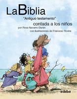 La BIBLIA "Antiguo testamento" contado a los niños