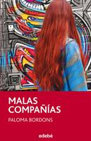   Malas compañías