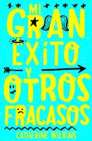 Mi gran éxito y otros fracasos