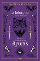   LA LOBA GRIS