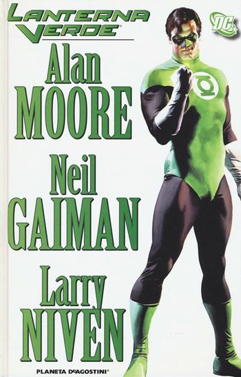 Lanterna verde - Neil Gaiman, Alan Moore, Larry Niven - Libro Planeta De Agostini 2017 | Libraccio.it