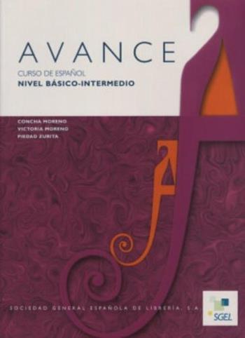 Avance. Nivel basico-intermedio. Libro del alumno. - Concha Moreno - Libro SGEL 2002 | Libraccio.it