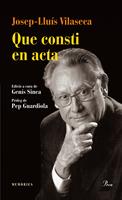   Que consti en acta