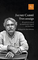   Tres assaigs