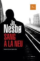  Sang a la neu