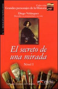 El Secreto de una mirada. Nivel 1 - de Cisneros Consuelo Jimenez - Libro Logos 2010 | Libraccio.it