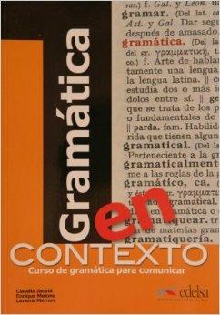 Gramatica en contexto. Con espansione online  - Libro Edelsa 2011 | Libraccio.it