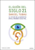   El guión del siglo 21