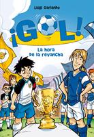   &iexcl;Gol! 10 - La hora de la revancha