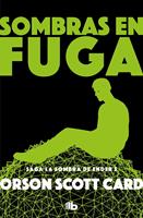   Sombras en fuga (Saga de la Sombra de Ender 5)