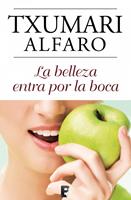   La belleza entra por la boca