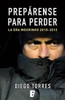   Prep&aacute;rense para perder