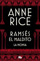 Ramsés El Maldito - La momia