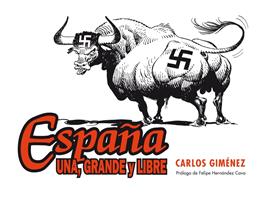   España: una, grande y libre