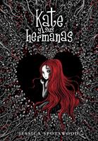   Kate y sus hermanas (Kate y sus hermanas 1)