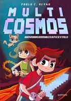   Aventuras virtuales a pico y pala (Multicosmos 1)