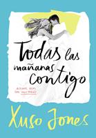 Todas las mañanas contigo (Coffee Love 2)