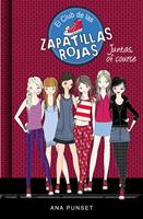   El Club de las Zapatillas Rojas 8 - Juntas, of course