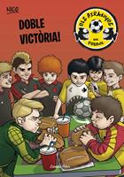   Doble victòria!