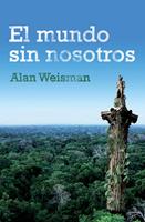   El mundo sin nosotros