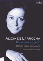   Alicia de Larrocha. Notas para un genio