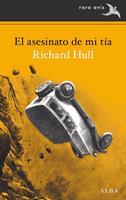   El asesinato de mi t&iacute;a