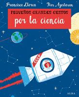   Peque&ntilde;os Grandes Gestos por la ciencia