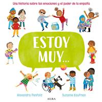   Estoy muy…