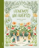  ¡Tenemos un huerto!