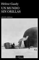   Un mundo sin orillas