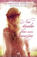   No todo fue un sueño
