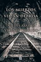   Los muertos viajan deprisa