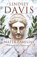   Mater familias (Un caso de Flavia Albia, investigadora romana 3)