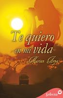   Te quiero en mi vida (Te quiero 1)