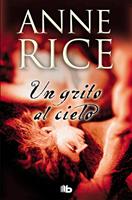   Un grito al cielo