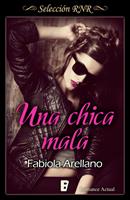   Una chica mala (Solo chicas 1)