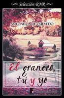   El granero, tú y yo