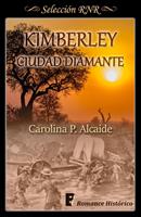   Kimberley, ciudad diamante