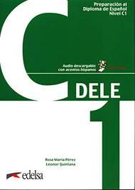 Preparación al DELE. Con espansione online. Vol. 5: C1 - Leonor Quintana Mendaza, Rosa Maria Pérez - Libro Edelsa 2019 | Libraccio.it