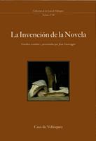   La invenci&oacute;n de la Novela