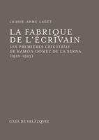   La fabrique de l’écrivain
